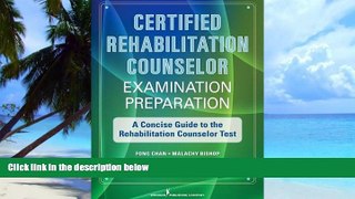 Big Deals  Certified Rehabilitation Counselor Examination Preparation: A Concise Guide to the