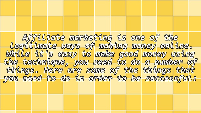 4 Tips On How To Be A Successful Affiliate Marketer