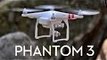 DJI Phantom 3: The Best Drone Yet?