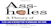 [PDF] Assholes: A Theory of Donald Trump Full Online