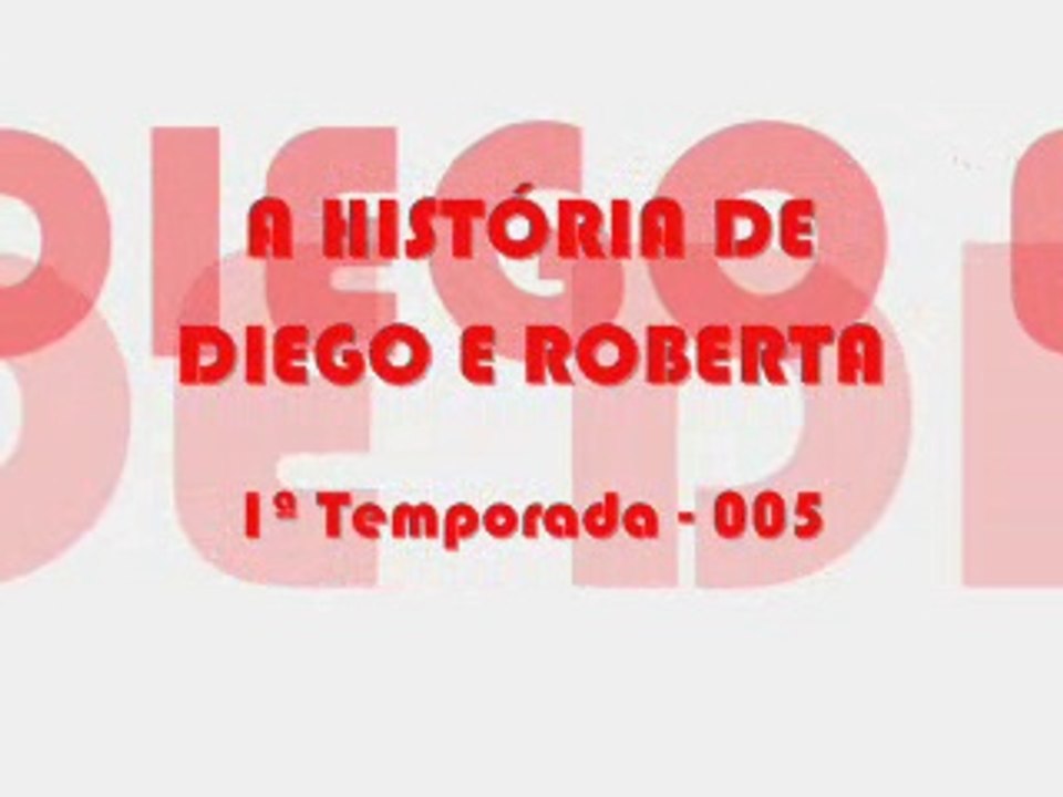 A HISTÓRIA DE DyR - 1ª T - 005 - créditos Xá