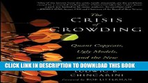 [PDF] The Crisis of Crowding: Quant Copycats, Ugly Models, and the New Crash Normal (Bloomberg)