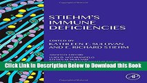 [Best] Stiehm s Immune Deficiencies Online Ebook
