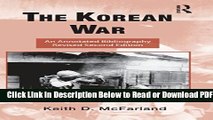 [Get] The Korean War: An Annotated Bibliography (Routledge Research Guides to American Military