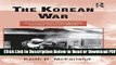 [Get] The Korean War: An Annotated Bibliography (Routledge Research Guides to American Military