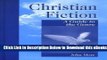 [PDF] Christian Fiction: A Guide to the Genre (Genreflecting Advisory Series) Free Ebook