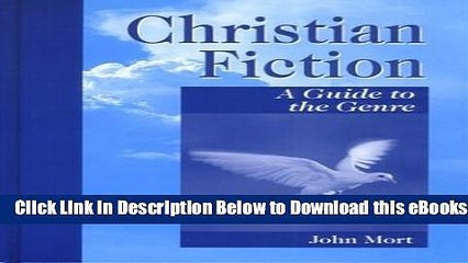 [PDF] Christian Fiction: A Guide to the Genre (Genreflecting Advisory Series) Free Ebook