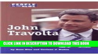 [PDF] John Travolta (People in the News) Full Online