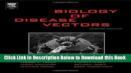 [Best] Biology of Disease Vectors, Second Edition (Marquardt, Biology of Disease Vectors) Online