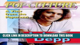 [PDF] Johnny Depp (Popular Culture: A View from the Paparazzi) Popular Online