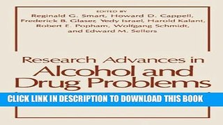 [Read PDF] Research Advances in Alcohol and Drug Problems Ebook Free