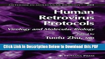 [Read] Human Retrovirus Protocols: Virology and Molecular Biology (Methods in Molecular Biology)