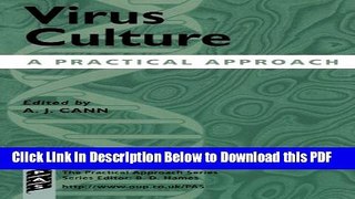 [Read] Virus Culture: A Practical Approach (Practical Approach Series) Full Online
