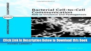 [Reads] Bacterial Cell-to-Cell Communication: Role in Virulence and Pathogenesis (Advances in