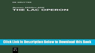 [Download] The Lac Operon: A Short History of a Genetic Paradigm Free Books