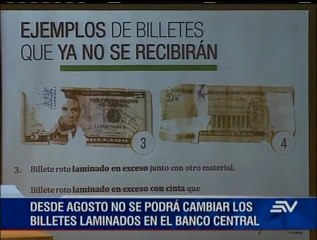 Desde agosto no se podrá cambiar los billetes laminados en el Banco Central