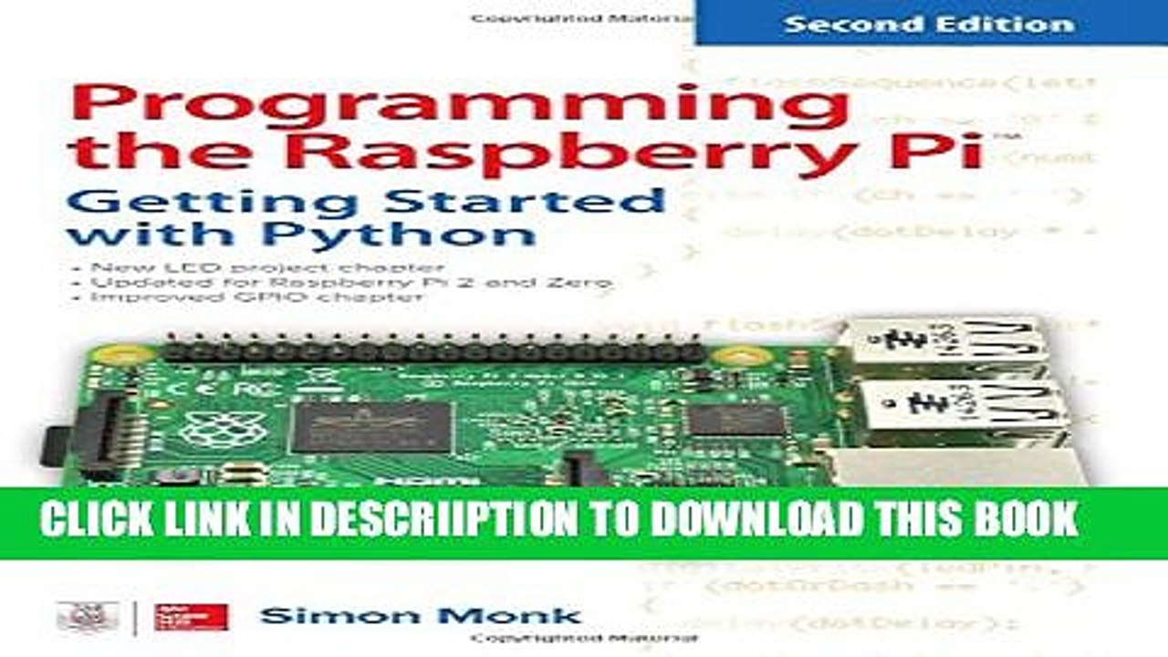 [New] Programming the Raspberry Pi, Second Edition: Getting Started with Python Exclusive Online