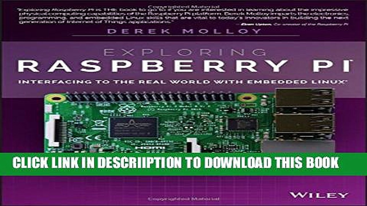[PDF] Exploring Raspberry Pi: Interfacing to the Real World with Embedded Linux Exclusive Online