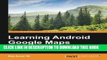 [PDF] Learning Android Google Maps Full Colection