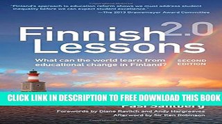 New Book Finnish Lessons 2.0: What  Can the World Learn from Educational Change in Finland?