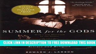 New Book Summer for the Gods: The Scopes Trial and America s Continuing Debate Over Science and