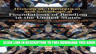 Collection Book Historical, Theoretical, and Sociological Foundations of Reading in the United