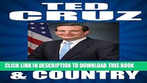 [PDF] TED CRUZ: FOR GOD AND COUNTRY: Ted Cruz on ISIS, ISIL, Terrorism, Immigration, Obamacare,