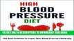 [PDF] High Blood Pressure Diet: The Best Solution to Lower Your Blood Pressure Naturally Popular