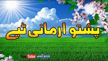 Pashto New Tapay 2016 Nice Armani Vip Tappy Abdullah Maquri Ghamgeni Old Tapey