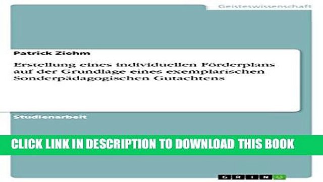 [Read PDF] Erstellung eines individuellen FÃ¶rderplans auf der Grundlage eines exemplarischen
