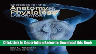 [Reads] Exercises for the Anatomy and Physiology Laboratory Online Ebook