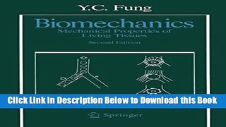 [Reads] Biomechanics: Mechanical Properties of Living Tissues, Second Edition Online Ebook