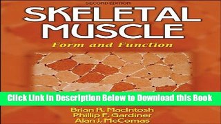 [Best] Skeletal Muscle: Form and Function - 2nd Edition Online Books