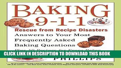 [PDF] Baking 9-1-1: Rescue from Recipe Disasters; Answers to Your Most Frequently Asked Baking