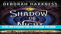 [PDF] Shadow of Night (All Souls Trilogy, Bk 2) [Full Ebook]