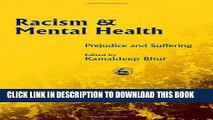 [Read PDF] Racism and Mental Health: Prejudice and Suffering Download Free