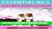Collection Book Essential Oils: The Best Beginners Guide Book for Essentials Oils Recipes, Weight