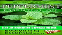 Collection Book Peppermint Essential Oil: Uses, Studies, Benefits, Applications   Recipes