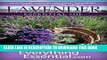 Collection Book Lavender Essential Oil: Uses, Studies, Benefits, Applications   Recipes (Wellness