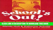 [PDF] School s Out!: Bridging Out-of-School Literacies with Classroom Practice Popular Online