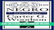 [PDF] The MIS-Education of the Negro (an African American Heritage Book) Full Online
