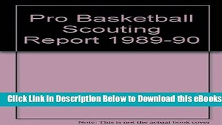 [Reads] Pro Basketball Scouting Report 1989-90 Free Books