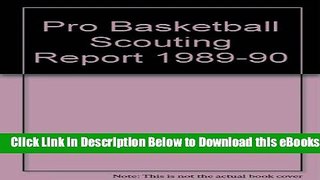 [Reads] Pro Basketball Scouting Report 1989-90 Online Books