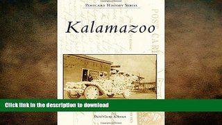 FAVORITE BOOK  Kalamazoo (Postcard History Series)  PDF ONLINE