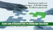 [PDF] Innovative Strategy Making in Higher Education Full Collection