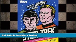 READ BOOK  Star Trek: The Original Topps Trading Card Series  BOOK ONLINE