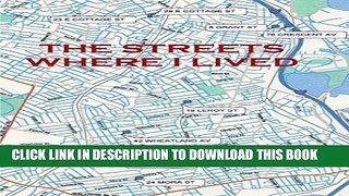 [PDF] The Streets Where I Lived Popular Online
