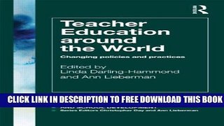 Collection Book Teacher Education Around the World: Changing Policies and Practices