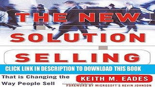 [PDF] The New Solution Selling: The Revolutionary Sales Process That is Changing the Way People