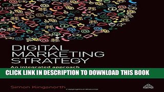 [PDF] Digital Marketing Strategy: An Integrated Approach to Online Marketing Full Online